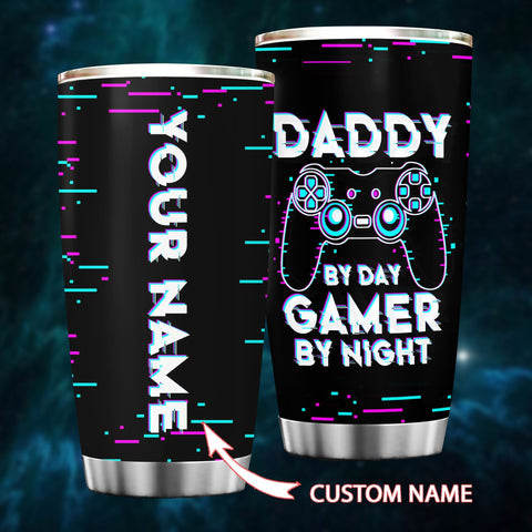 Daddy by day, Gamer by night 3D Tumbler Custom, Customized Tumbler for Gamer, Gamer Cup HA