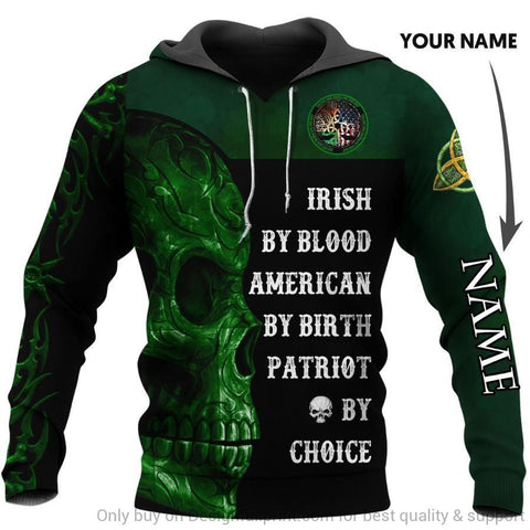 Irish Gift Idea Shenanigans Irish By Blood American By Birth Patriot By Choice Personalized Unisex Hoodie