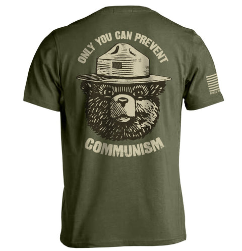 Only You Can Prevent Communism Shirt Patriot