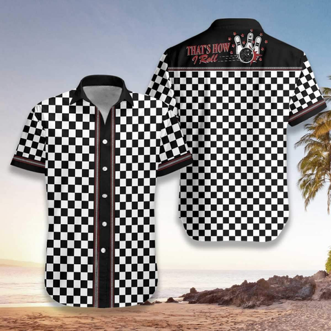 Thats How I Roll Bowling Hawaiian Shirt Summer Beach Clothes Outfit For Men Women ND