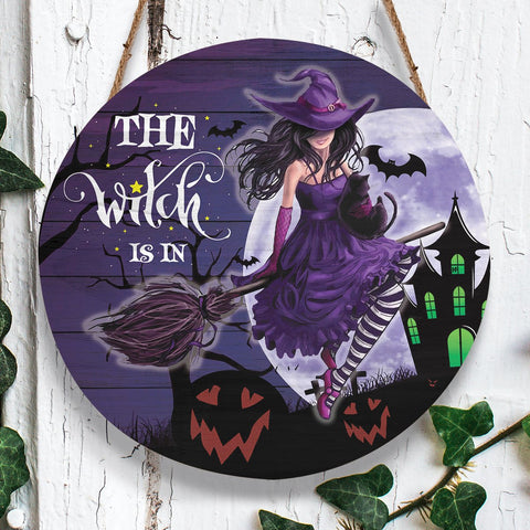 Witch Sign The Witch Is In Halloween Round Wood Sign, Halloween Wood Sign, Best Halloween Home Decor HN
