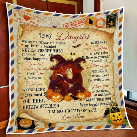 To My Daughter Witch Halloween Quilt Blanket Comforter Bedding Home Decoration ND