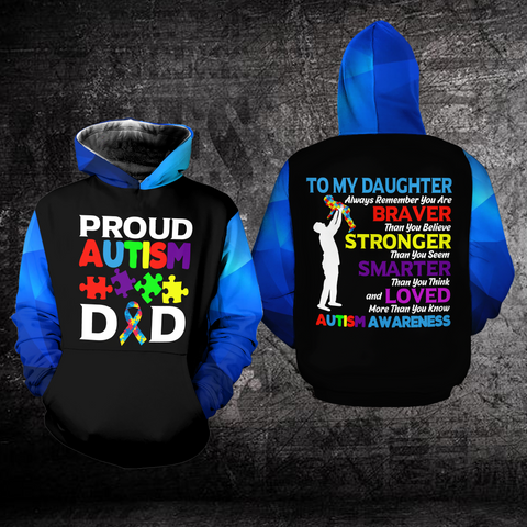 Proud Autism Dad Hoodie To My Daughter Autism Awareness Hoodie Autism Awareness Gift For Dad HT