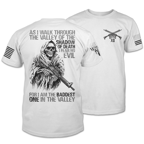 American Patriot Shirt White Baddest In The Valley Shirt, Shadow of Death I fear no evil shirt