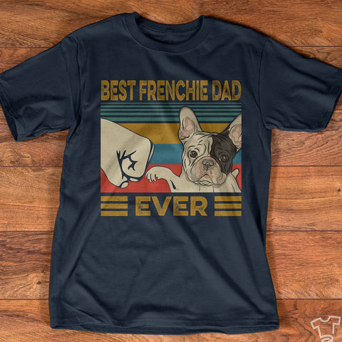 Unisex Shirt Black BEST French Bulldog DAD EVER