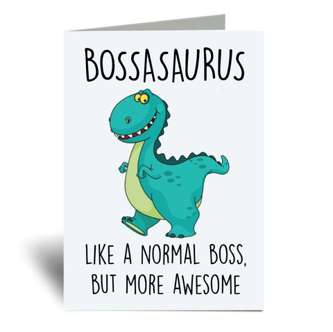 Boss Dinosaur Card Bossasaurus Greeting Card Boss Day Cards Boss Day Gift Ideas Happy Boss Day Message