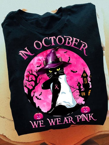 Black Cat T-shirt In October We Wear Pink Shirt Breast Cancer Awareness Shirt Gifts for Breast Cancer Survivors HN