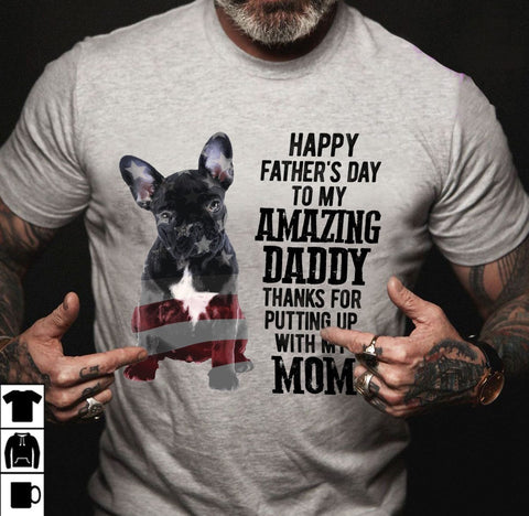 Unisex Shirt White Happy father Day - French Bulldog
