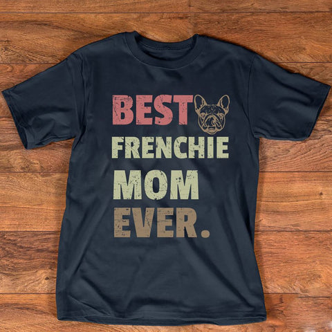 Best Frenchie MOM Ever