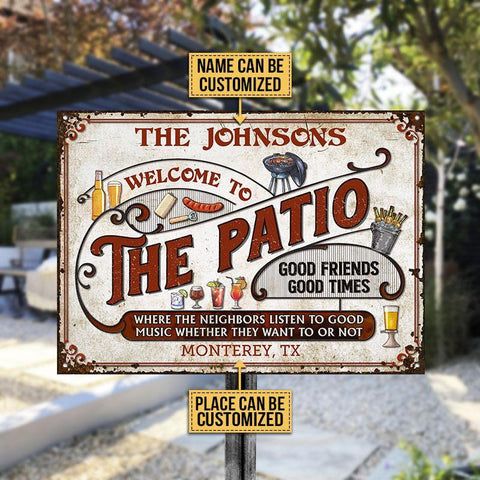 Welcome To The Patio Metal Sign