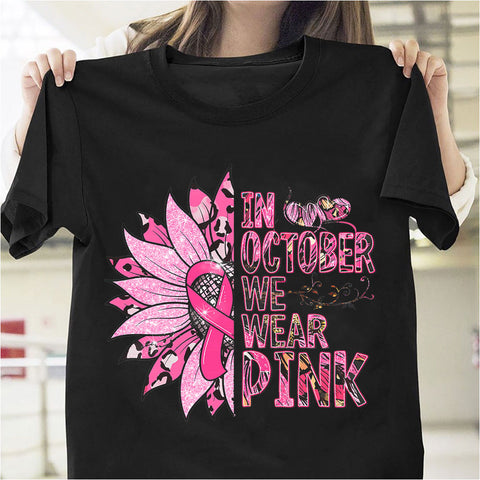 Sunflower In October We Wear Pink 2D T-shirt TD