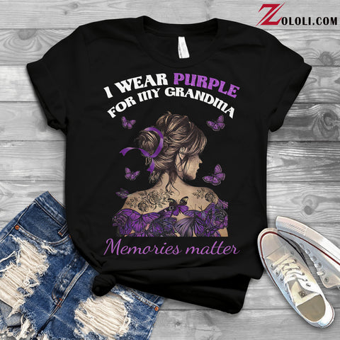 Alzheimer's Awareness I Wear Purple T- shirt TXX