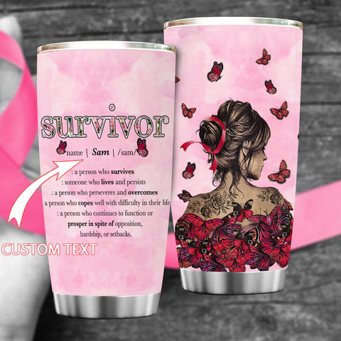 Survivor Definition Tumbler Breast Cancer Awareness Custom Tumbler Motivational Quote Cancer Survivor Gifts Breast Cancer Gifts HN