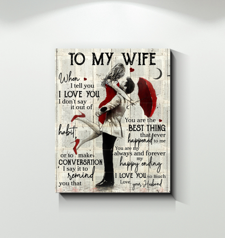 To My Wife I Love You Gift For Wife Custom Canvas QA