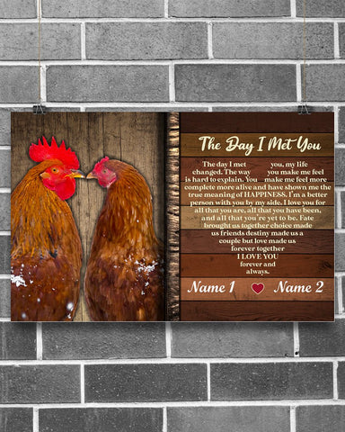 Chicken The Day I Met You Poster Personalized Gift For Her Couple Gift Valentine Gift HN