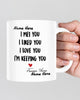 I Met You I Liked You I Love You Couple Gifts Customized Mug QA