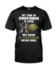 MY TIME IN UNIFORM IS OVER - PERFECT GIFT FOR VETERAN Classic T-Shirt