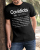 Covidiots Classic T-Shirt The Dictionary Defines Covidiot Shirt Mens Shirt