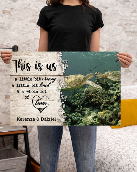 Turtle This Is Us Poster Personalized Gift For Her Couple Gift Valentine Gift HN