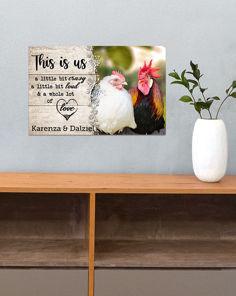 Chicken This Is Us Poster Personalized Gift For Her Couple Gift Valentine Gift HN