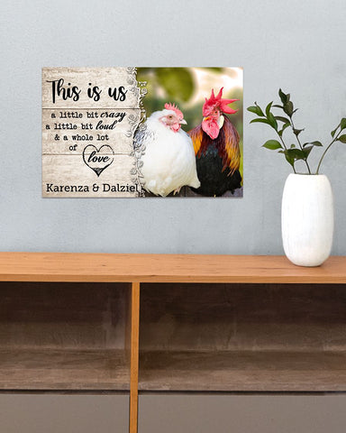 Chicken This Is Us Poster Personalized Gift For Her Couple Gift Valentine Gift HN