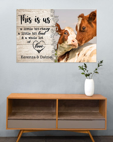 Cow This Is Us Poster Personalized Gift For Her Couple Gift Valentine Gift HN
