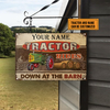 Personalized Whose Tractor Rides Down At The Barn Metal Sign