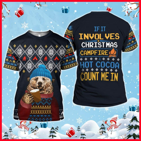 If It Involves Christmas, Campfire & Hot Cocoa Count Me In Christmas Hoodie