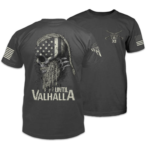 American Patriot Shirt Gray Until Valhalla